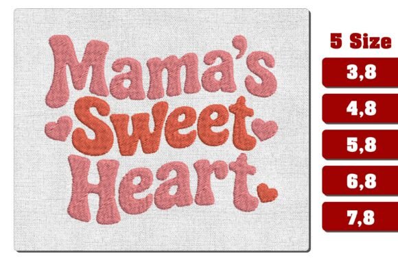 Mama s Sweet Heart Embroidery Design Review