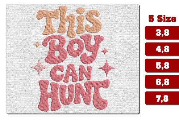 This Boy Can Hunt Embroidery Design File Review